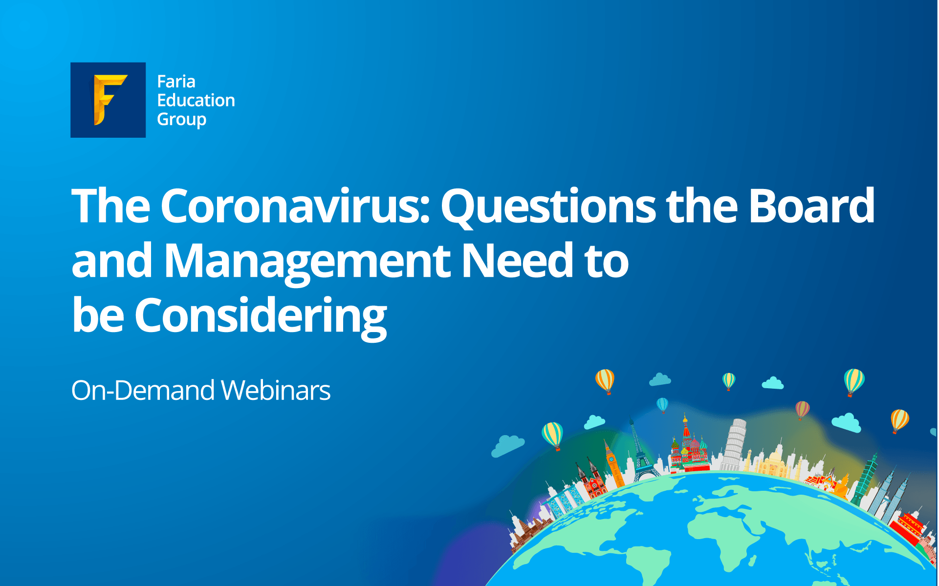The Coronavirus: Questions the Board and Management Need to be Considering
