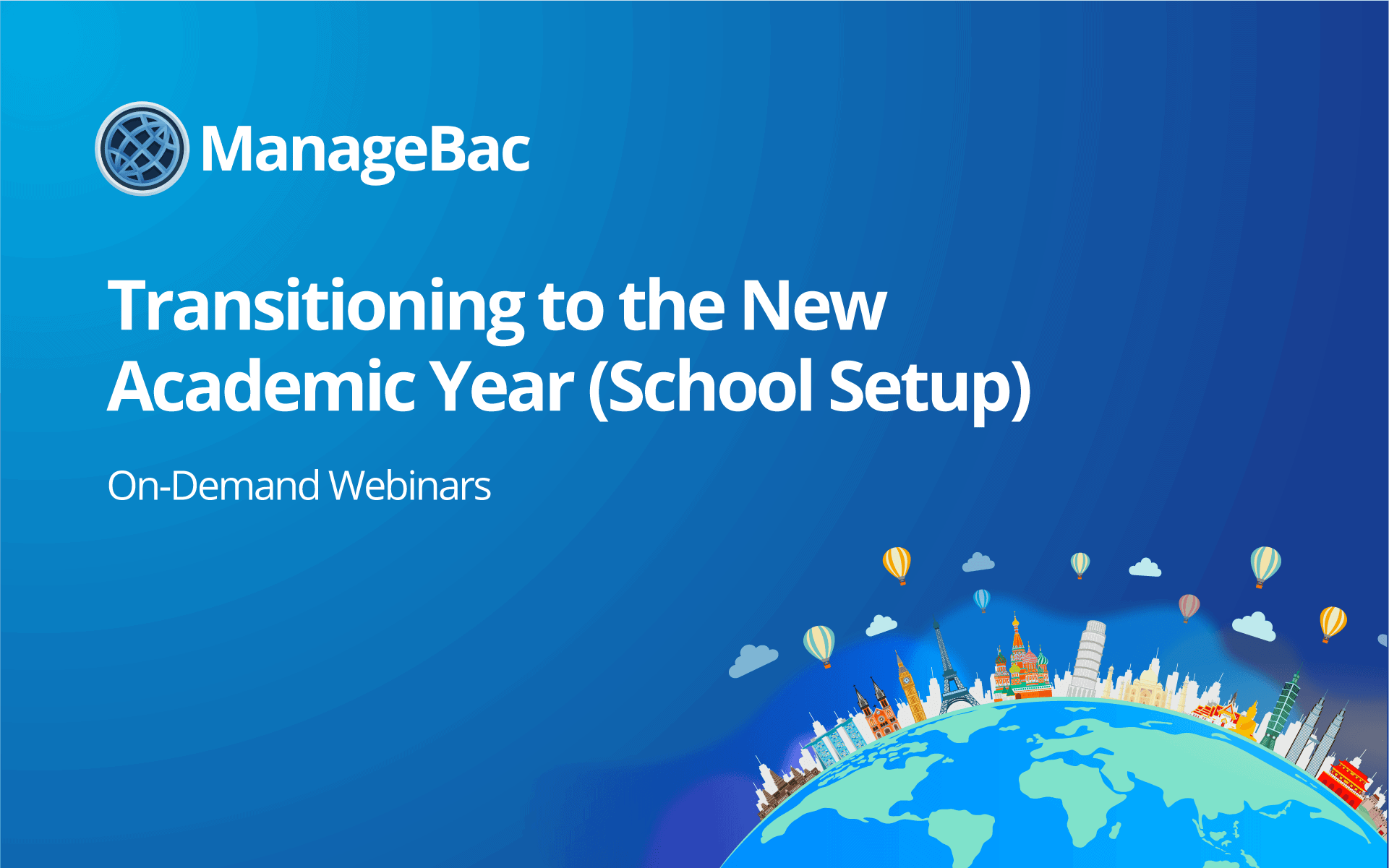 Transitioning to the New Academic Year (School Setup)