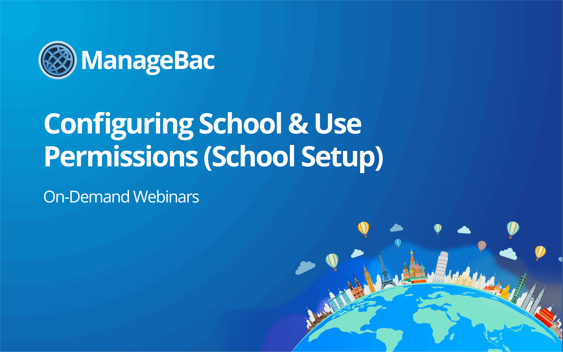 Configuring School & User Permissions (School Setup)