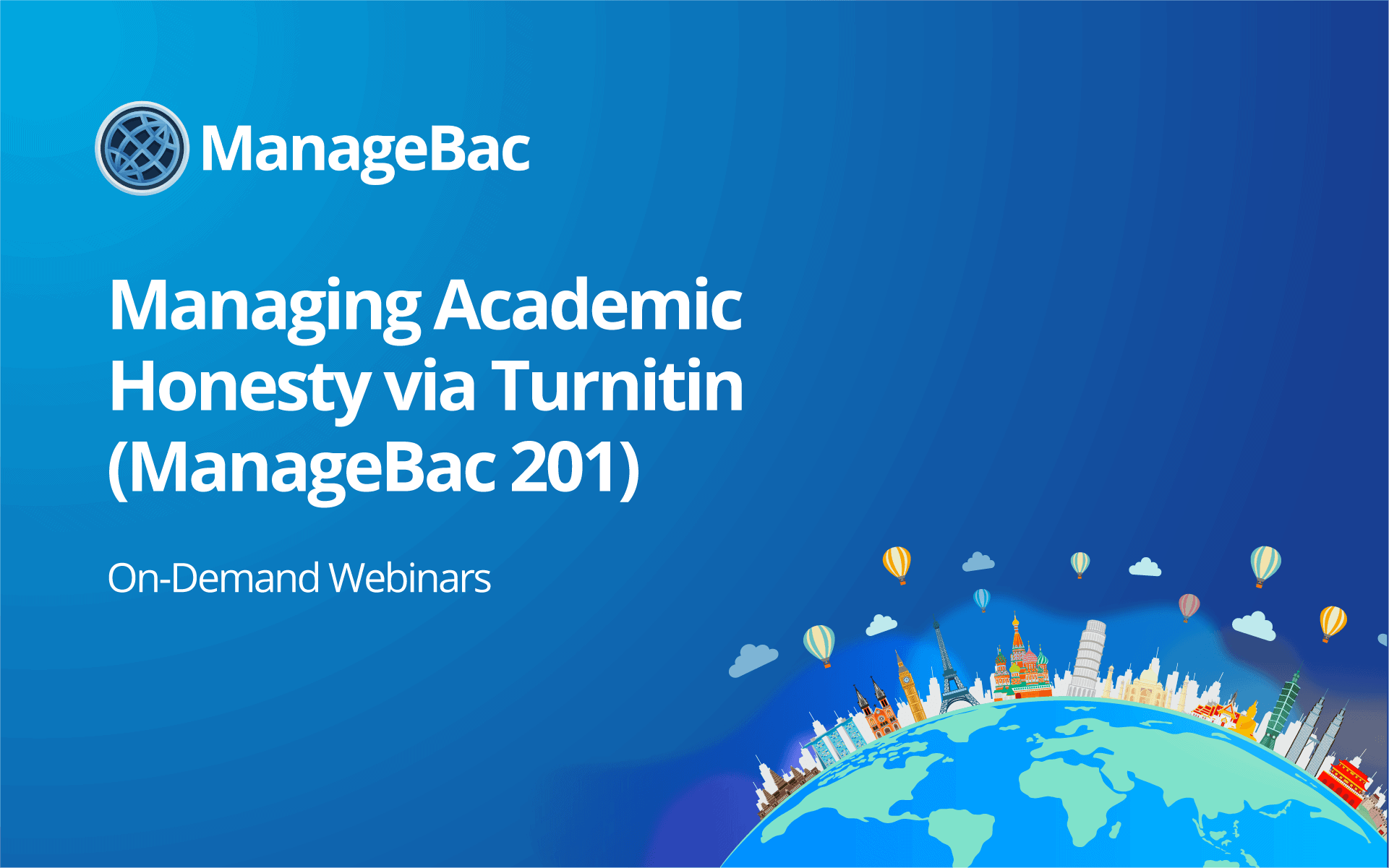 Managing Academic Honesty via Turnitin (ManageBac 201)