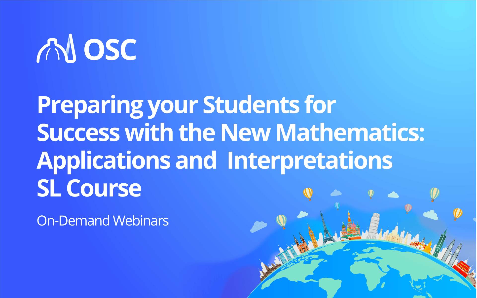 Preparing your students for success with the new Mathematics: Applications and Interpretations (AI) SL course