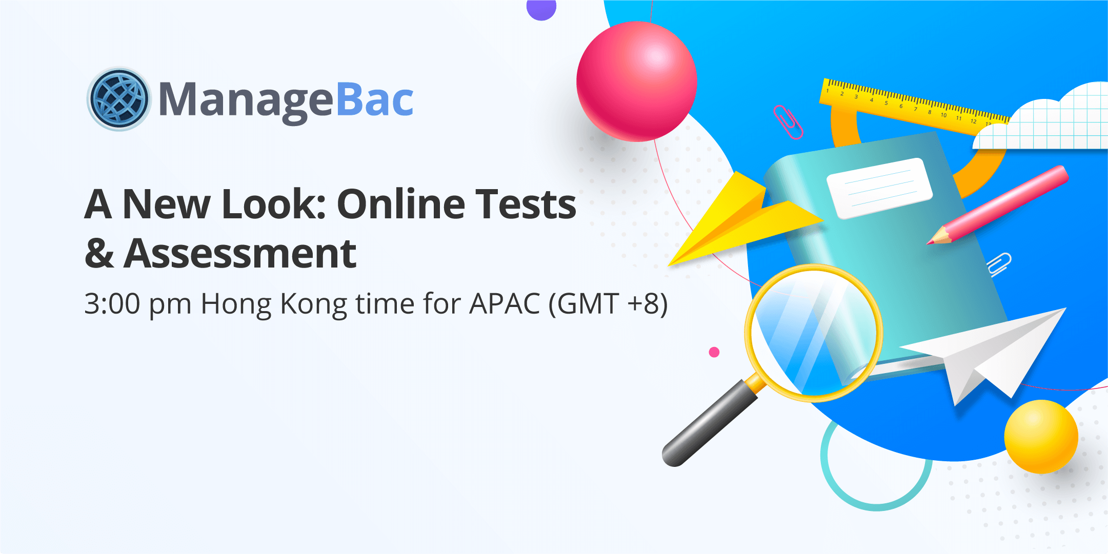 A New Look: Online Tests & Assessment