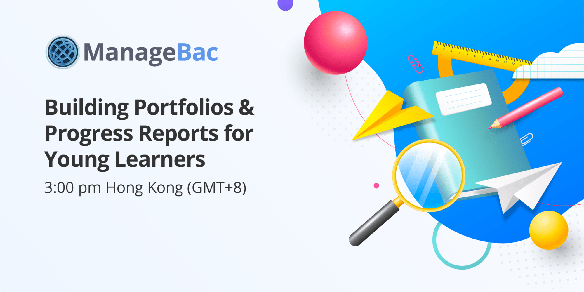Building Portfolios & Progress Reports for Young Learners
