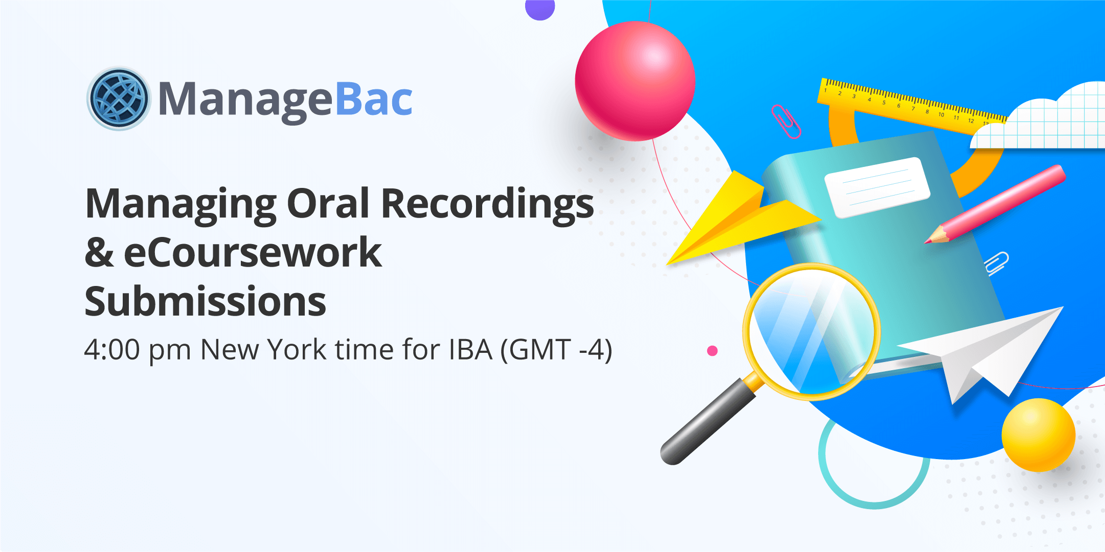 Managing Oral Recordings & eCoursework Submissions