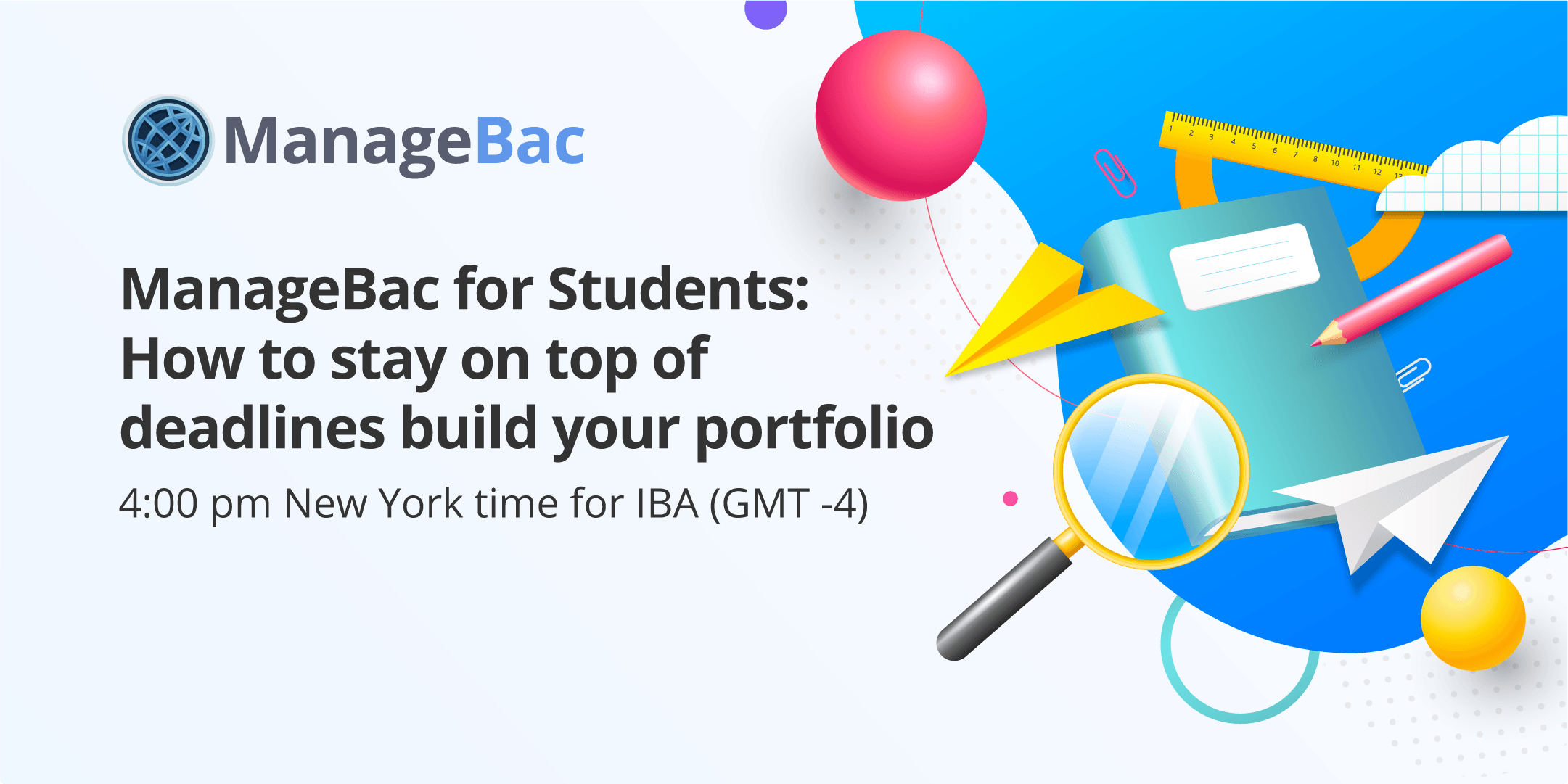 ManageBac for Students: How to stay on top of deadlines build your portfolio