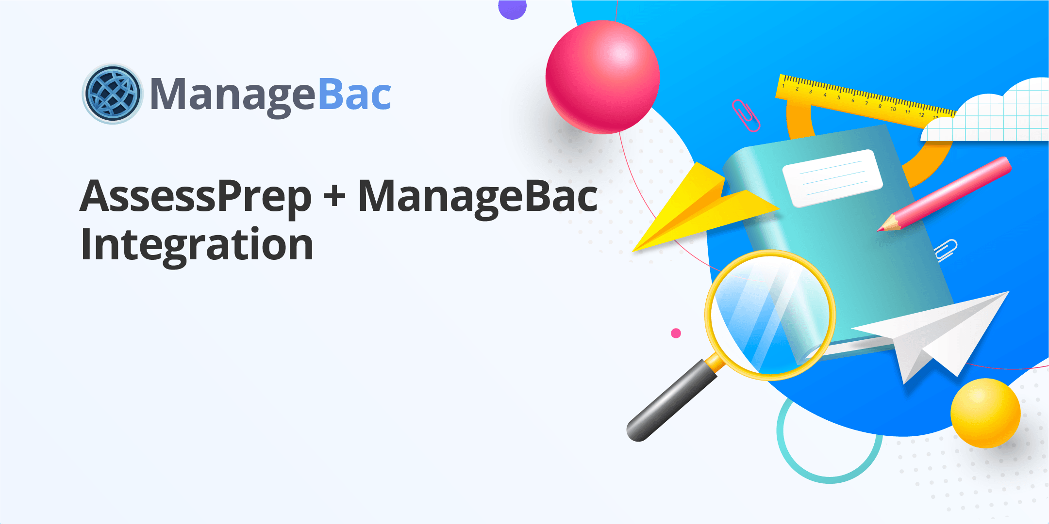 AssessPrep + ManageBac Classes Integration