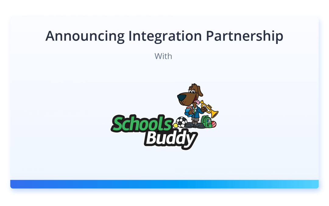 Announcing Integration Partnership with SchoolsBuddy