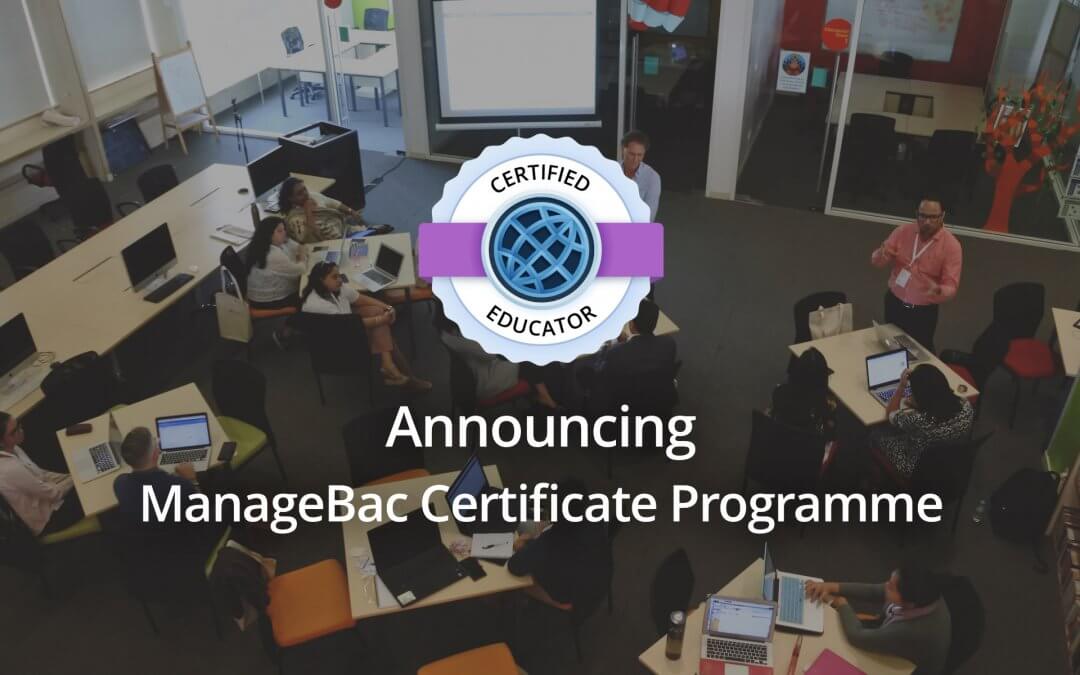Announcing the ManageBac Certificate Programme