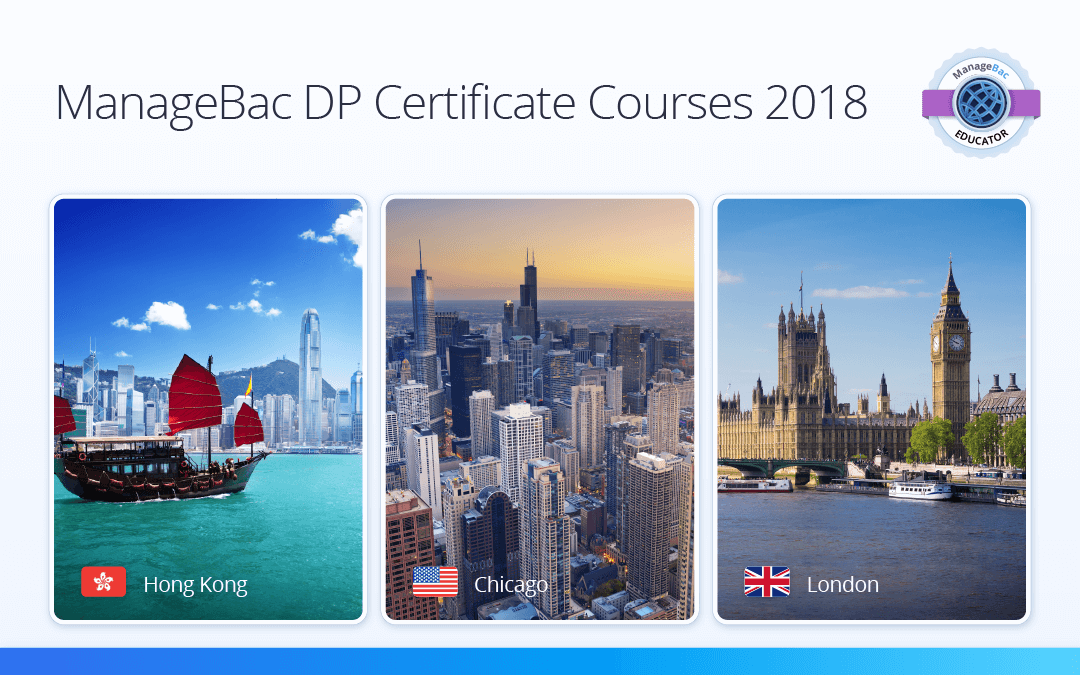 ManageBac DP Certificate Courses 2018: Recap