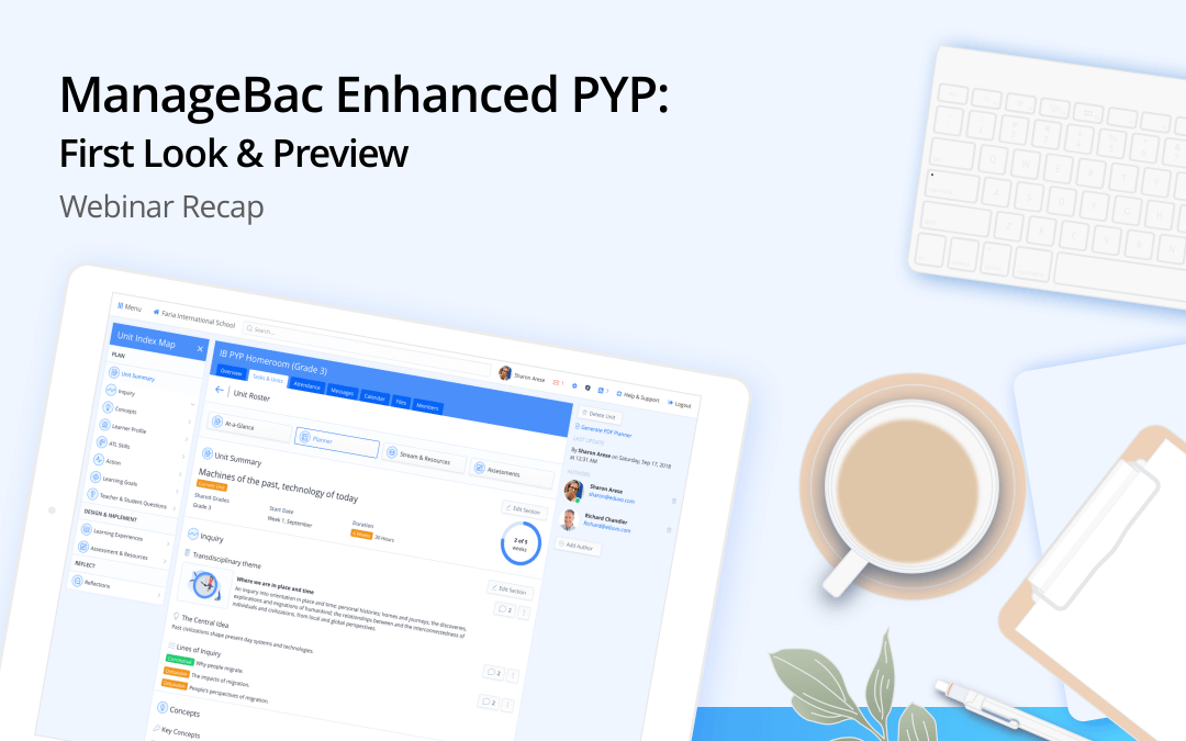 ManageBac Enhanced PYP: First Look & Preview