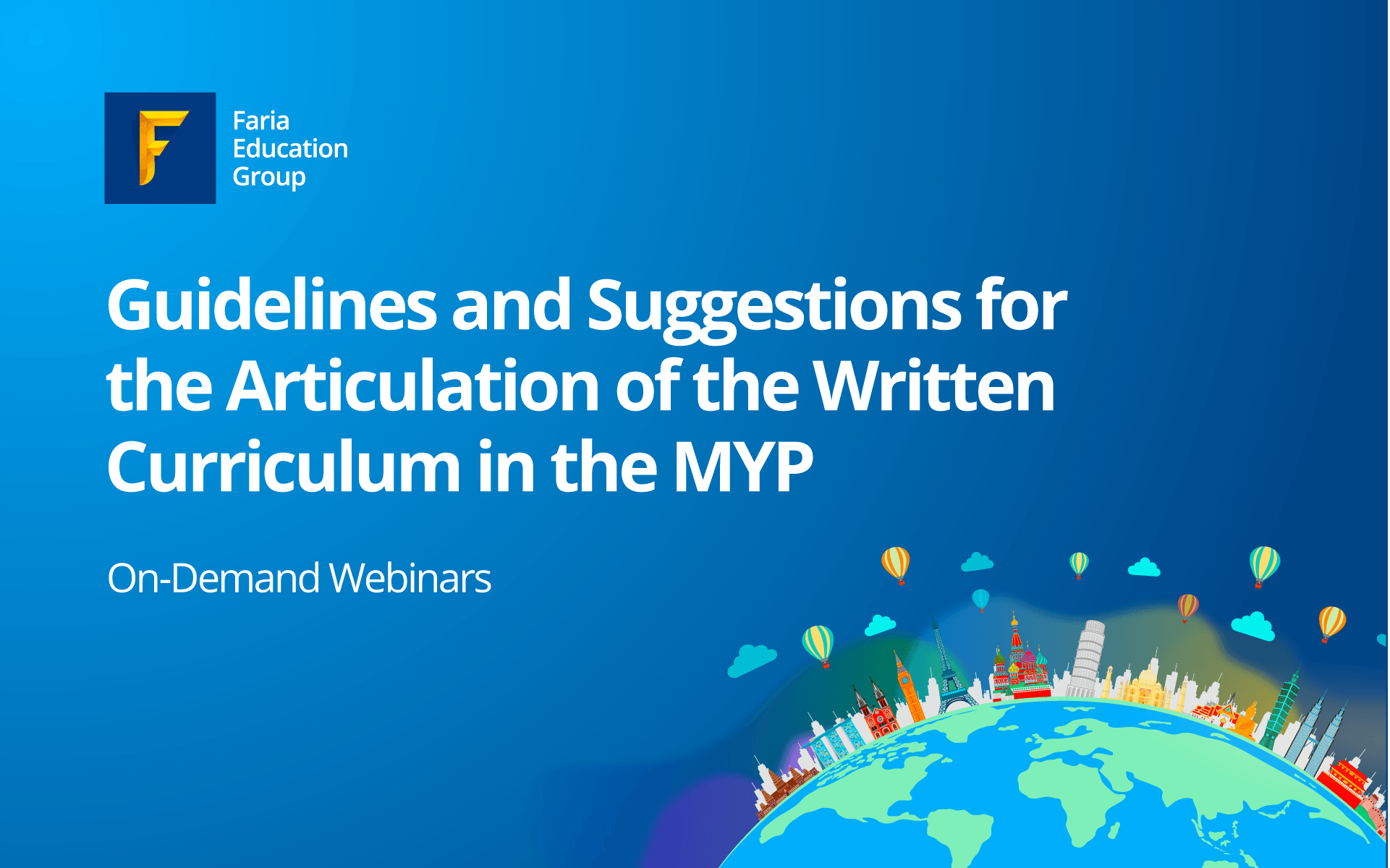 Guidelines and Suggestions for the Articulation of the Written Curriculum in the MYP