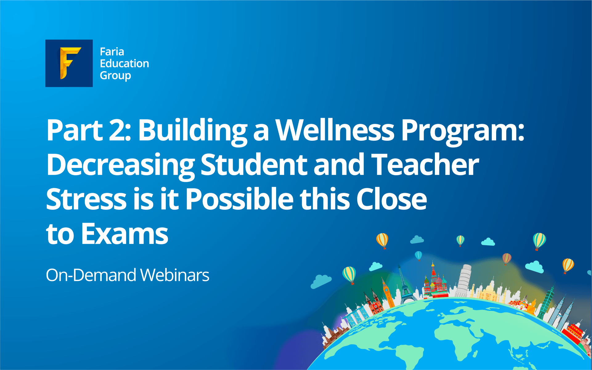 Part 2: Building a Wellness Program: Decreasing Student and Teacher Stress Is it Possible This Close to Exams