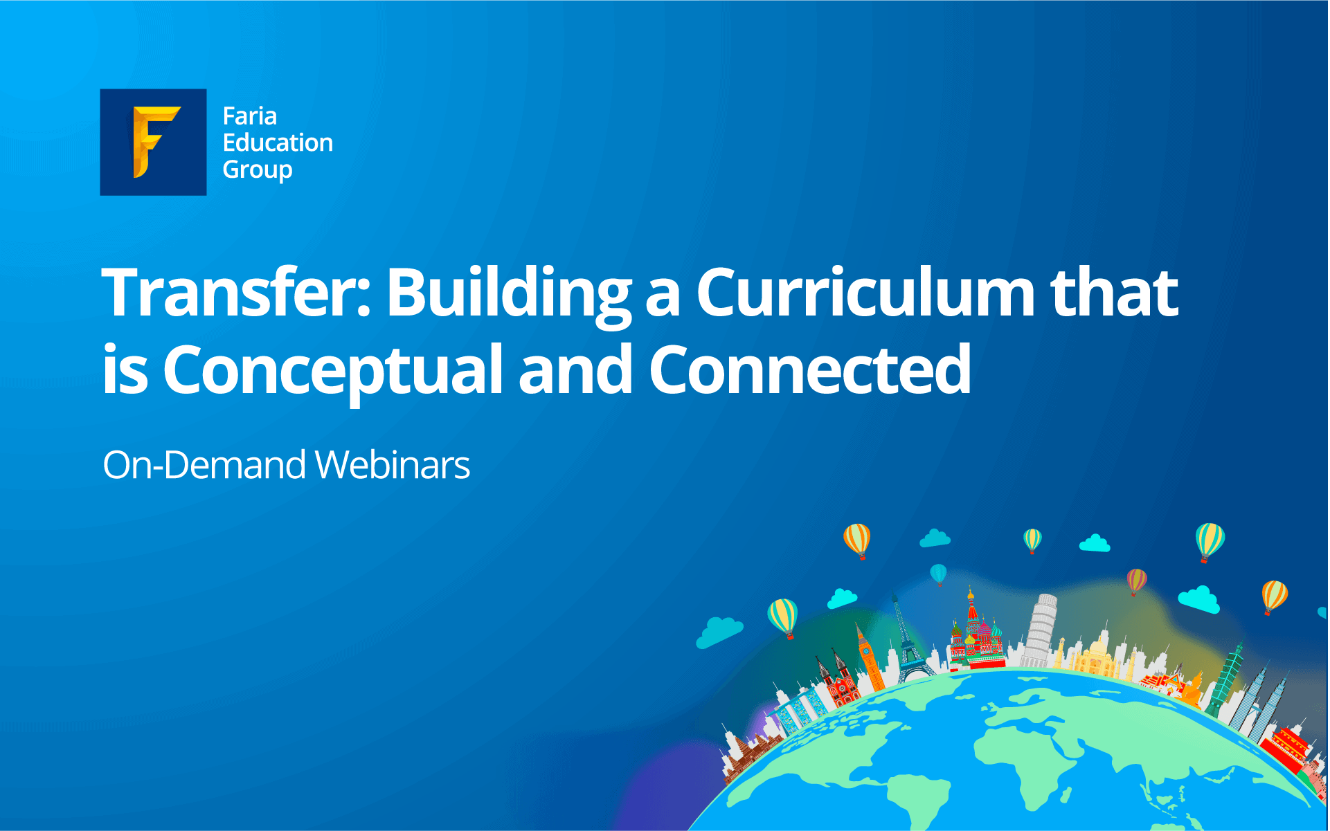 Transfer: Building a Curriculum that is Conceptual and Connected