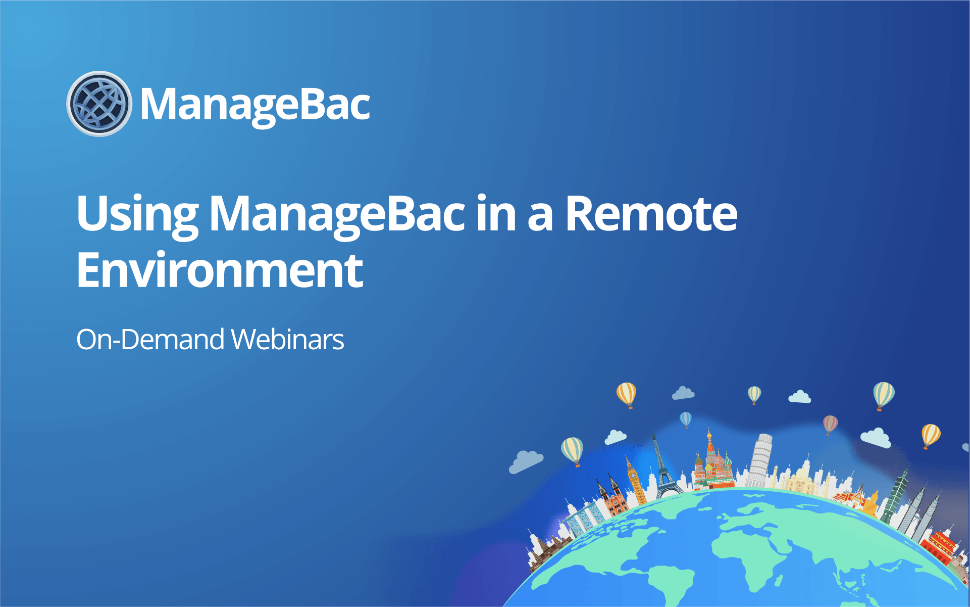 Using ManageBac in a Remote Environment