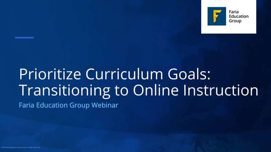 Prioritize Curriculum Goals: Transitioning to Online Instruction