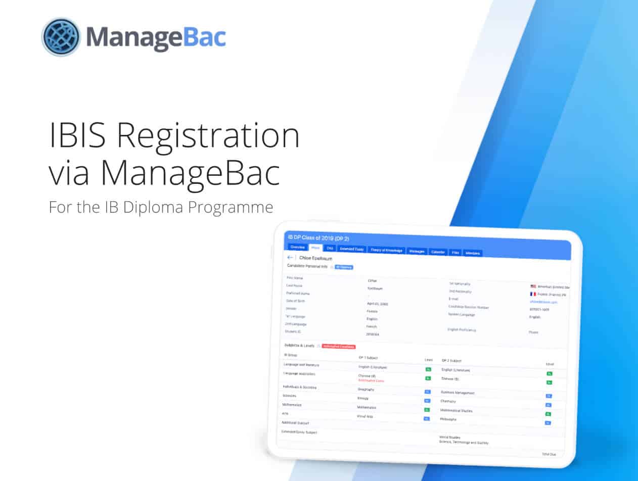 Using IBIS Registration via ManageBac for the DP Programme