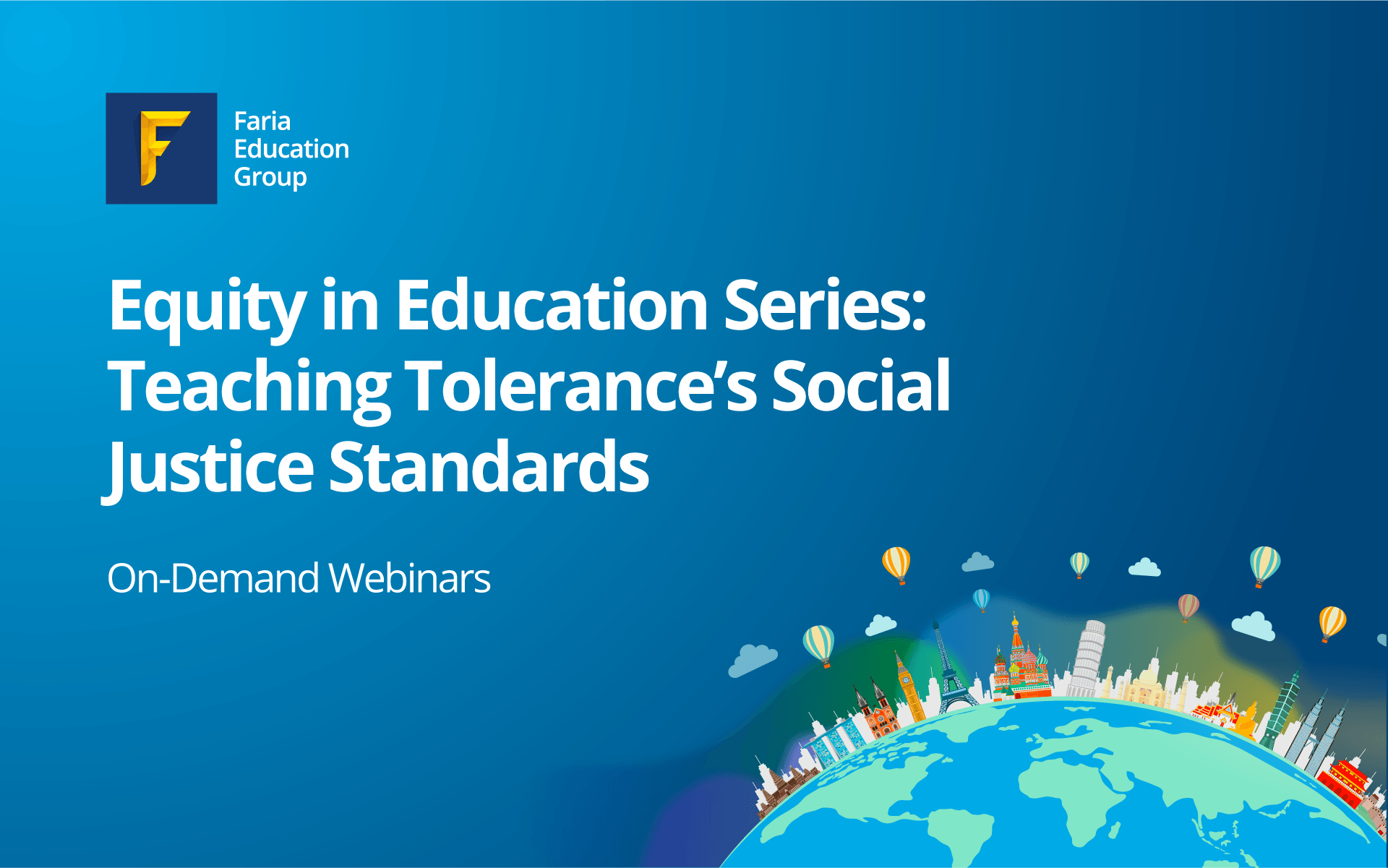 Equity in Education Series: Teaching Tolerance's Social Justice Standards