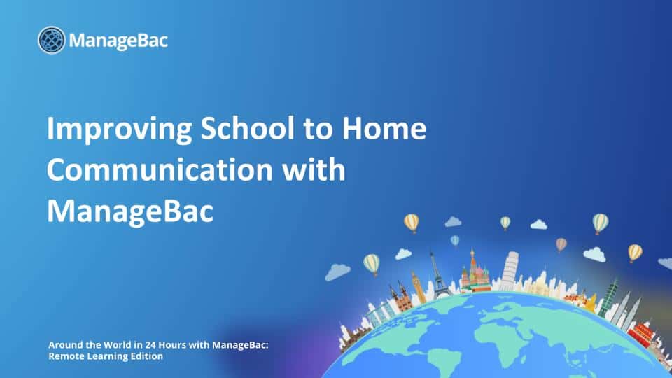 Improving School to Home Communication with ManageBac