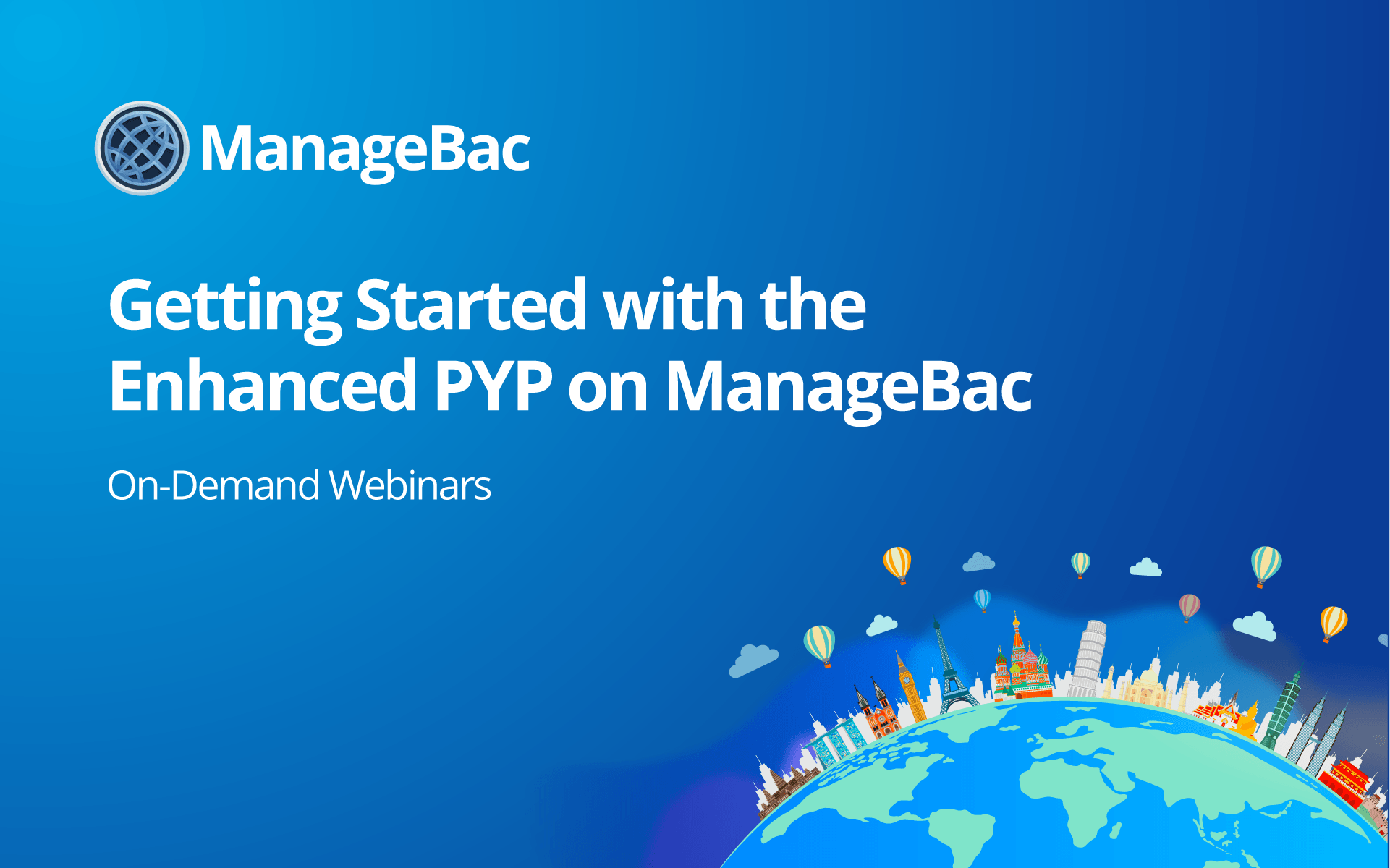 Getting Started with the Enhanced PYP on ManageBac (What's New)