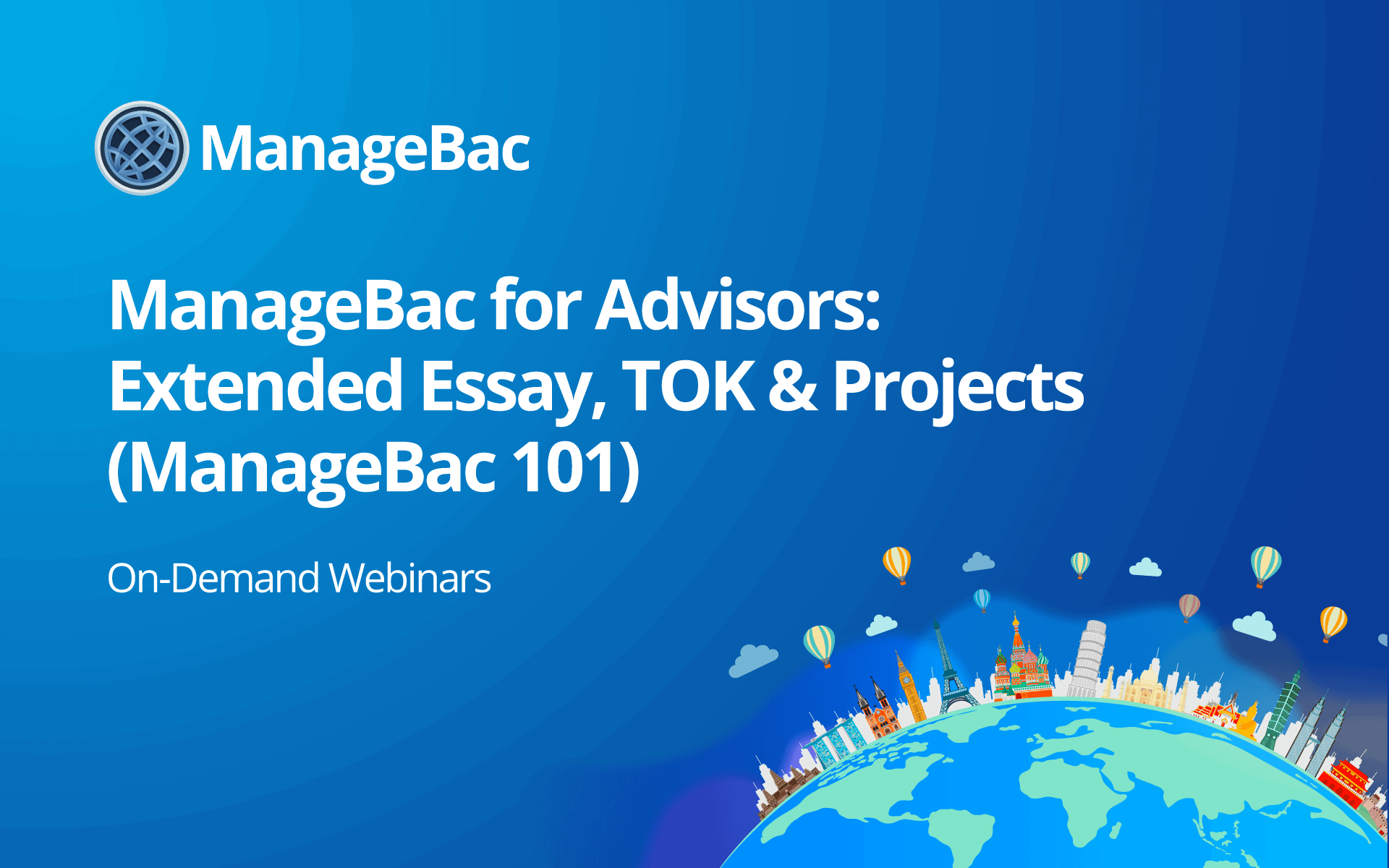 ManageBac for Advisors: Extended Essay, TOK & Projects (ManageBac 101)