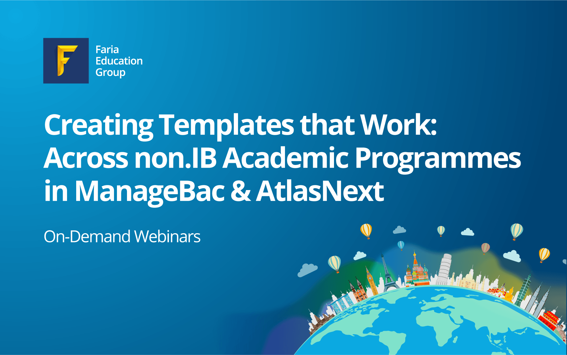 Creating Templates the Work: Across non-IB Academic Programmes in ManageBac or AtlasNext