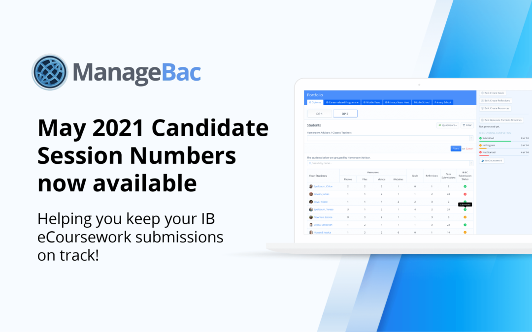 May 2021 Candidate Session Numbers now available to assist your eCoursework Submission requirements!