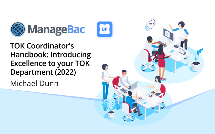 DP TOK Coordinator Guide - Introducing Excellence to your Department