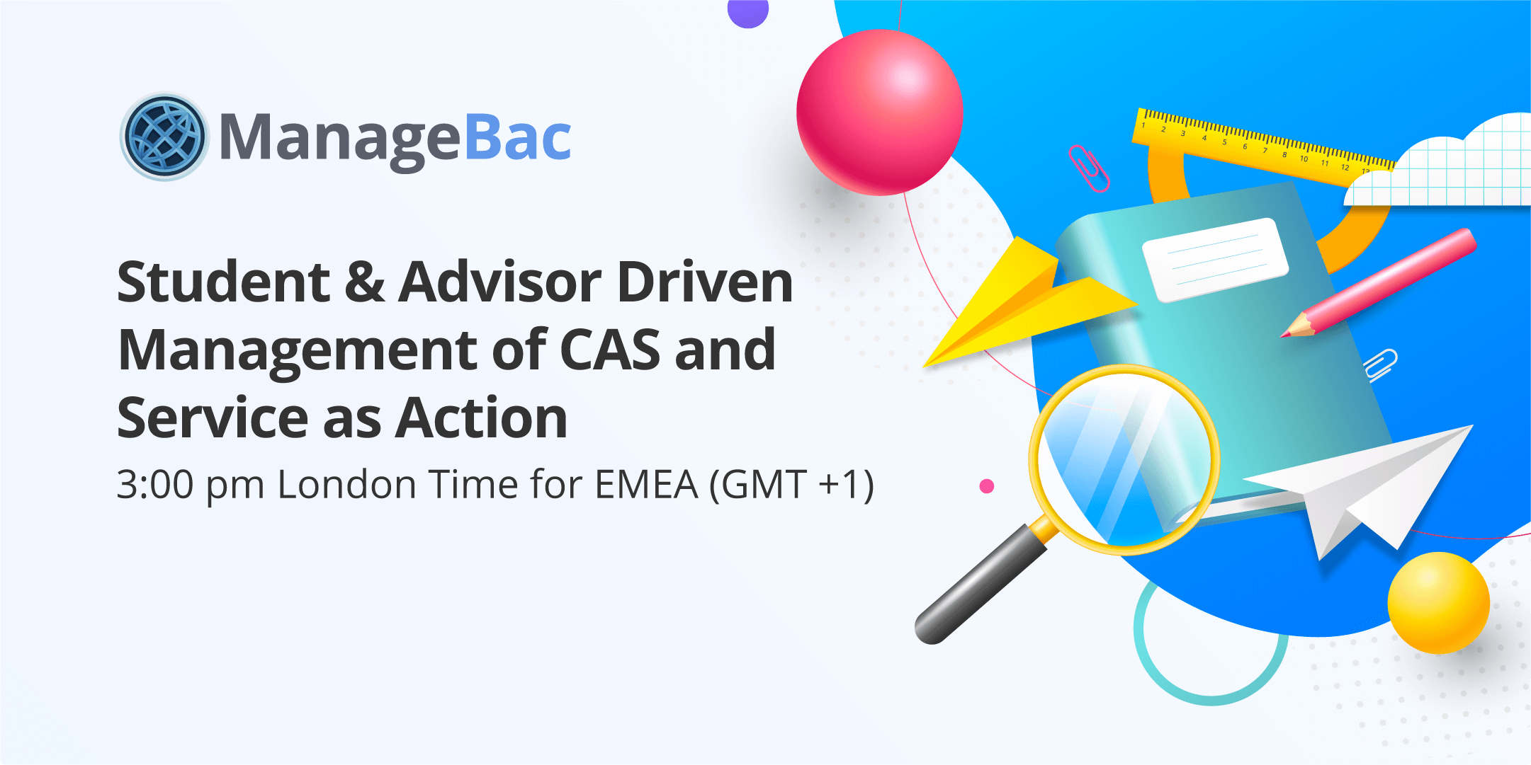 Student & Advisor Driven Management of CAS and Service as Action