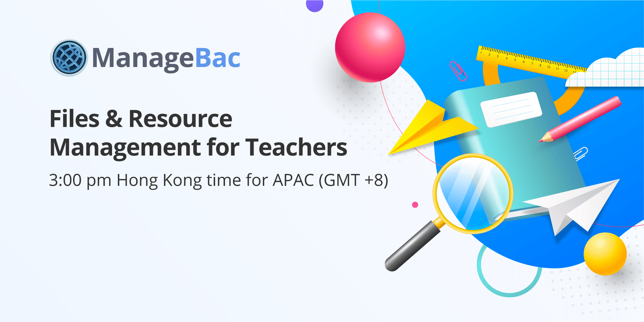 Files & Resource Management for Teachers