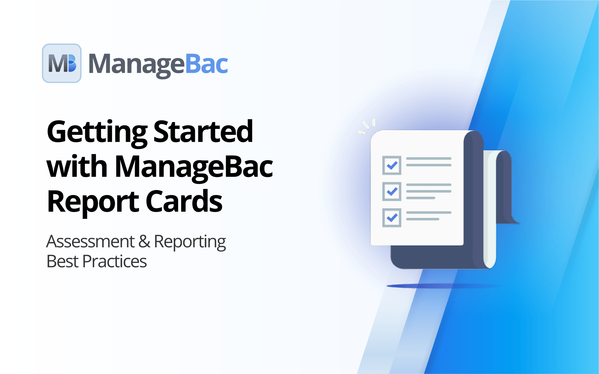 Getting Started with ManageBac Report Cards