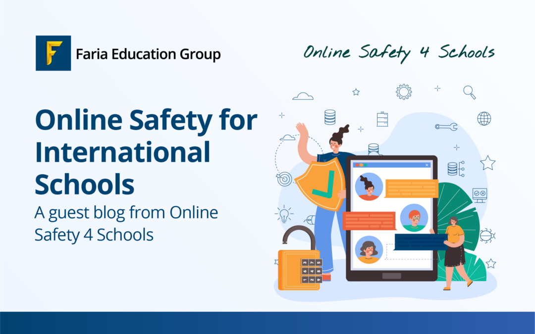 Online Safety for International Schools