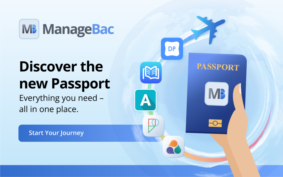 Discover the New ManageBac Passport
